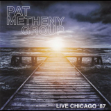 Pat Metheny Group - Live Chicago '87 '2015