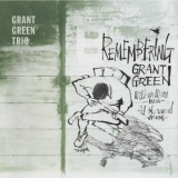 Grant Green - Remembering '2013