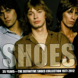 Shoes - 35 Years: The Definitive Shoes Collection 1977-2012 '2016