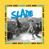 Slade - Live and Loud! '2023