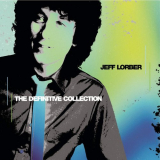 Jeff Lorber - The Definitive Collection '2000