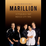 Marillion - Pittsburgh 1997 & Mexico City 1994 '2023