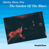Shirley Horn - The Garden Of The Blues (Live) '1987