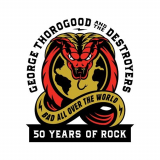 George Thorogood - George Thorogood And The Destroyers: 50 Years Of Rock '2023