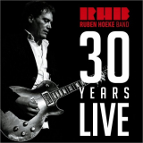 Ruben Hoeke Band - 30 Years Live '2023