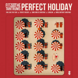 Fitz and the Tantrums - Perfect Holiday EP '2023