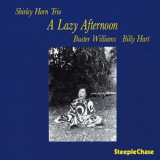Shirley Horn - A Lazy Afternoon '1979/1986