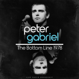Peter Gabriel - The Bottom Line NY 1978 (live) '2023