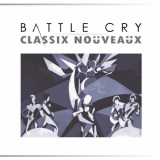 Classix Nouveaux - Battle Cry '2023