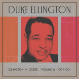 Duke Ellington - Ellington In Order, Volume 6 (1934-36) '2023