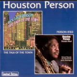 Houston Person - The Talk Of The Town/Person-ified '1998
