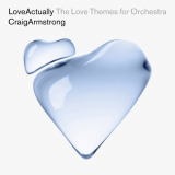 Craig Armstrong - Love Actually - The Love Themes For Orchestra '2023
