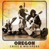 Oregon - Cries and Whispers (Live 1975) '2023