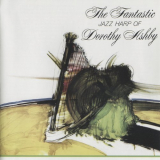 Dorothy Ashby - The Fantastic Jazz Harp of Dorothy Ashby '2016