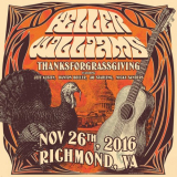 Keller Williams - Thanksforgrassgiving (Live 11/26/16 Richmond, VA) '2023