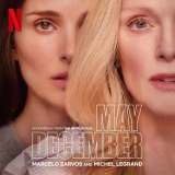 Marcelo Zarvos - May December (Soundtrack from the Netflix Film) '2023