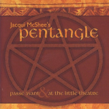 Pentangle - Passe Avant & At The Little Theatre Duo CD Set '2009
