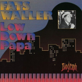Fats Waller - Low Down Papa '1990