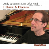Andy LaVerne - I Have A Dream (At The Kitano, Vol. 2) '2007/2014