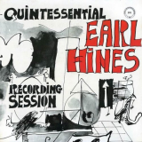 Earl Hines - Quintessential Recording Session (Remastered for Digital) '2023