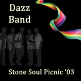 Dazz Band - Stone Soul Picnic: Live '03 '2009 / 2023