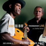 Eric Bibb - Troubadour Live '2011