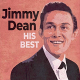 Jimmy Dean - His Best (Rerecorded Version) '2023