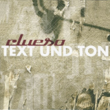 Clueso - Text und Ton '2001