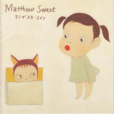 Matthew Sweet - Kimi Ga Suki * Raifu '2003