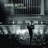 Chris Botti - Live In Boston '2009