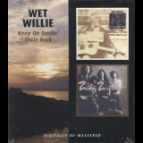 Wet Willie - Keep On Smilin' / Dixie Rock '2009