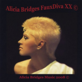Alicia Bridges - FauxDiva XX '2008