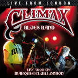 Climax Blues Band - Live From London '2016 / 2024