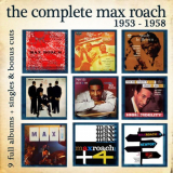 Max Roach - The Complete Max Roach 1953 - 1958 '2013