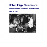 Robert Fripp - 1985-07-18 Manchester, UK '1985