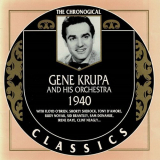 Gene Krupa - The Chronological Classics: 1940 '1995