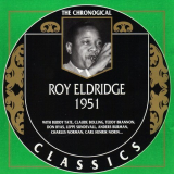 Roy Eldridge - The Chronological Classics: 1951 '2003