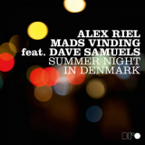 Alex Riel - Summer Night in Denmark '2011