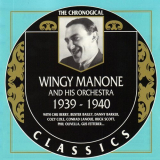 Wingy Manone - The Chronological Classics 1939-1940 '1998
