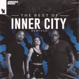 Inner City - The Best Of Inner City (Remixed) '2024