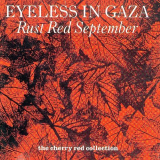 Eyeless In Gaza - Red Rust September '1983