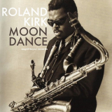 Rahsaan Roland Kirk - Moon Dance - Ballads and Soul '2016