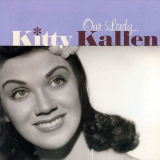 Kitty Kallen - Our Lady... Kitty Kallen '2003