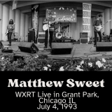 Matthew Sweet - WXRT Live in Grant Park, Chicago IL July 4, 1993 (Live) '2024
