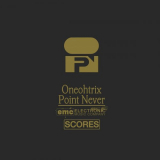 Oneohtrix Point Never - Oneohtrix Point Never - Scores '2024