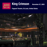 King Crimson - 2003-11-07 Pageant Theatre, St. Louis, Missouri '2020