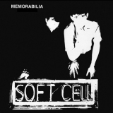 Soft Cell - Memorabilia / A Man Could Get Lost E.P. '2024