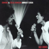 Simone - Amigo Ã‰ Casa (Ao Vivo) '2008