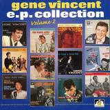 Gene Vincent - EP Collection Volume 2 '1998