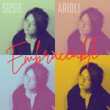 Susie Arioli - Embraceable '2024